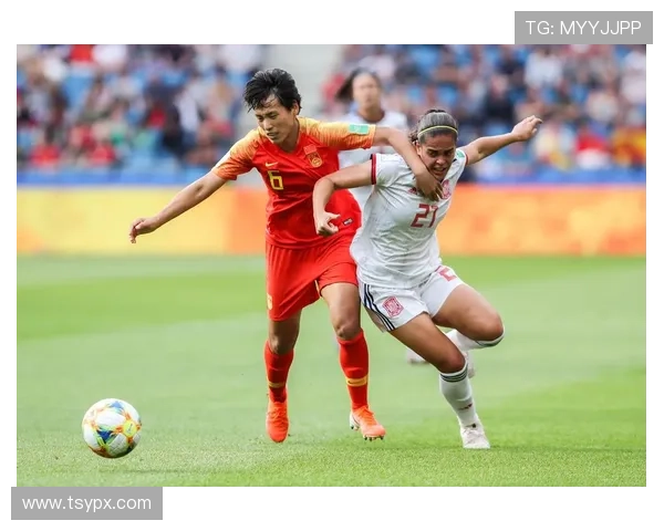 中国女足征战世界杯前瞻：备战国际赛场挑战 力争再创辉煌